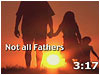 Not all Fathers-Fathers Day Countdown