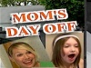Mom's Day Off