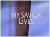 My Savior Lives iWorship Flexx