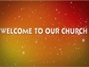 INTRO: Welcome To Our Church - Firey Space